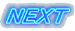 NEXT